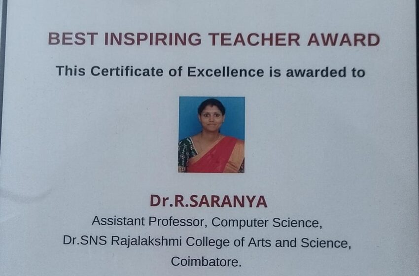  CELEBRATING EXCELLENCE IN TEACHING AND ACADEMIC ACHIEVEMENT : DR. R SARANYA